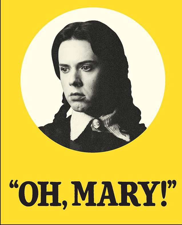 Oh, Mary!